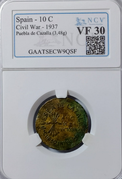 Ayuntamiento de Puebla de Cazalla (Sevilla). 10 céntimos. Bando nacional. Muy rara. Encapsulada