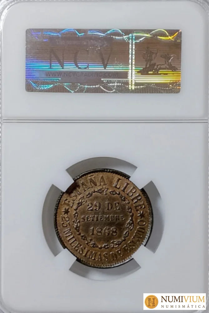 GOBIERNO PROVISIONAL. Segovia. 25 milésimas de escudo. 1868. Excelente. Escasa Gobierno Provisional